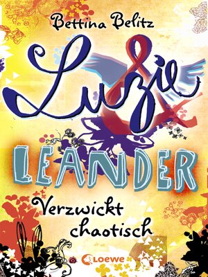 cover image of Luzie & Leander 3--Verzwickt chaotisch